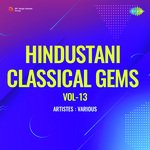 Hindustani Classical Gems Vol-13 - Miss Indubala Song Download